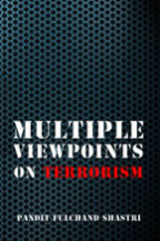 Multiple Viewpoints on Terrorism